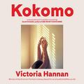 Cover Art for 9780733643347, Kokomo by Victoria Hannan, Liesl Pieterse