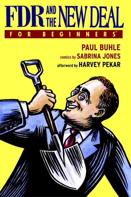 Cover Art for 9781934389508, Fdr And The New Deal For Beginners by Paul Buhle