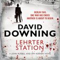 Cover Art for 9781906964757, Lehrter Station by David Downing