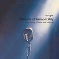 Cover Art for 9780333754498, Illusions of Immortality by David Giles