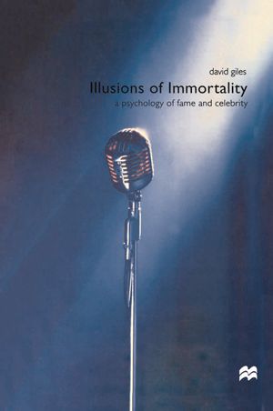 Cover Art for 9780333754498, Illusions of Immortality by David Giles