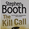 Cover Art for 9781846486036, The Kill Call by Stephen Booth