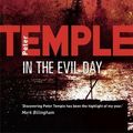 Cover Art for 9781905204618, In The Evil Day by Peter Temple
