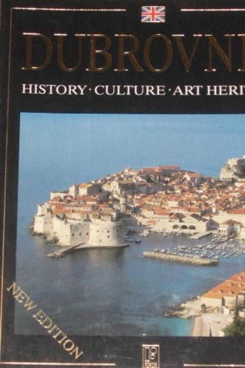 Cover Art for 9789531798822, Dubrovnik History Culture Art Heritage by ANTUN TRAVIRKA