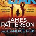 Cover Art for 9781780898773, Liar Liar: (Harriet Blue 3) (Detective Harriet Blue Series) by James Patterson, Candice Fox