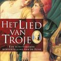 Cover Art for 9789022524763, Het lied van Troje by C. MacCullough