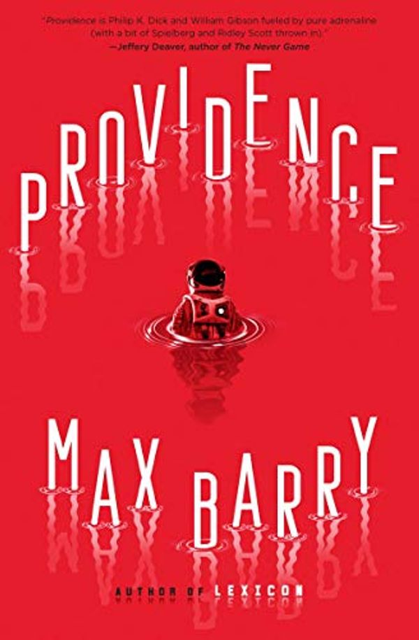 Cover Art for B082KVGRK6, Providence by Max Barry