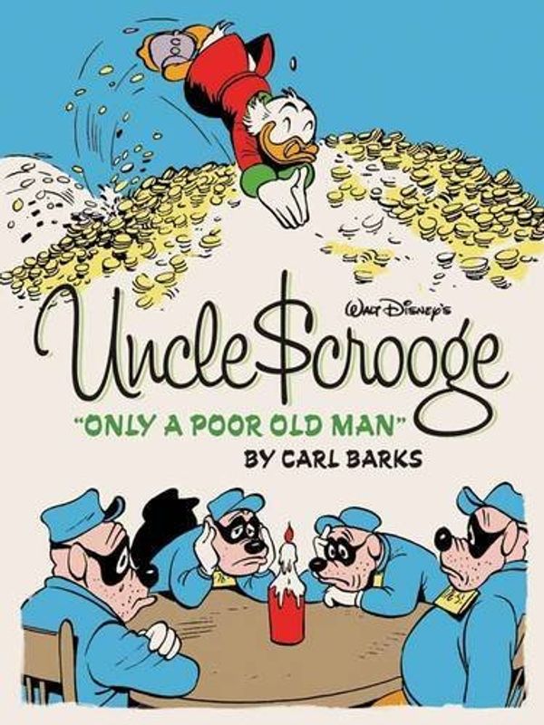 Cover Art for B012HUBMHU, Walt Disney's Uncle Scrooge:Only a Poor Old Man (The Complete Carl Barks Disney Library Vol. 12) (Vol. 12) (The Complete Carl Barks Disney Library) by Carl Barks(2012-07-17) by Carl Barks