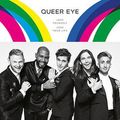 Cover Art for 9781472263612, Queer Eye: Love Yourself, Love Your Life by Antoni Porowski
