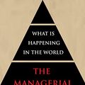 Cover Art for B07MMDWBQN, The Managerial Revolution: What is Happening in the World by James Burnham