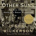 Cover Art for 9781663607782, The Warmth of Other Suns by Isabel Wilkerson