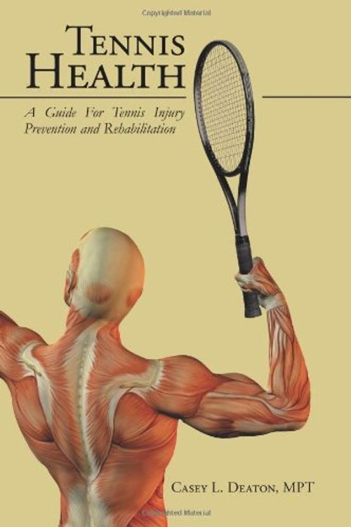 Cover Art for 9781425991883, Tennis Health by Casey Deaton