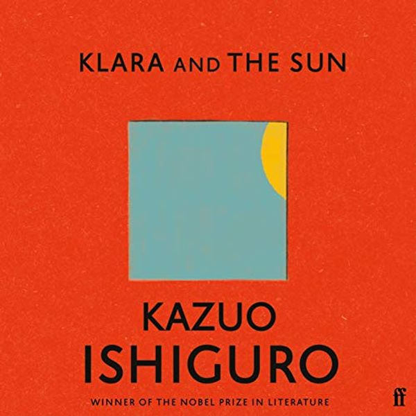 Cover Art for B08BPK1R59, Klara and the Sun by Kazuo Ishiguro