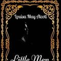 Cover Art for 9781533652713, Little Men: By Louisa May Alcott - Illustrated by Louisa May Alcott