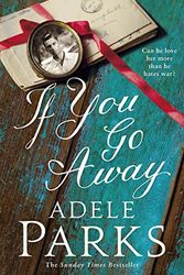 Cover Art for 9781472205483, If You Go Away by Adele Parks