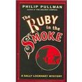 Cover Art for 9780844672304, The Ruby in the Smoke by Philip Pullman