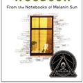 Cover Art for 9780399252808, From the Notebooks of Melanin Sun by Jacqueline Woodson