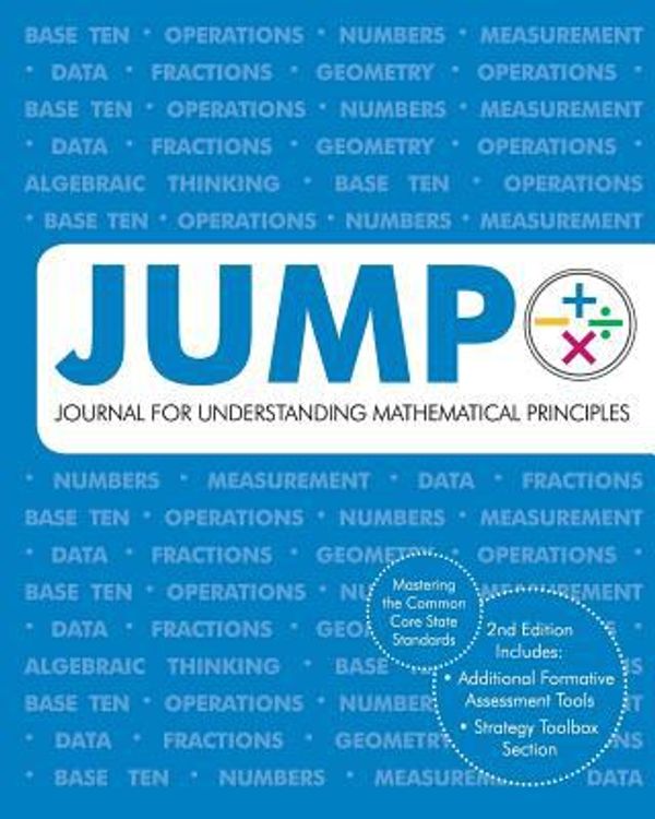 Cover Art for 9780615814421, Jump 1 Student EditionJournal for Understanding Mathematical Principles by Eliza Akana,Jonelle Flight,Suzanne Forbes