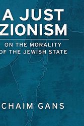 Cover Art for 9780195340686, A Just Zionism by Chaim Gans