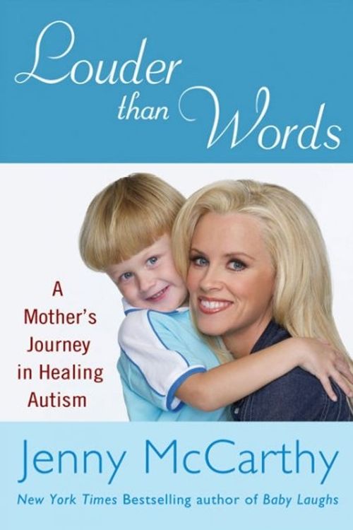 Cover Art for 9780525950110, Louder Than Words by Jenny McCarthy