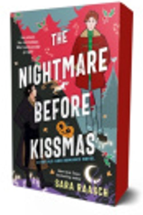 Cover Art for 9781250333193, The Nightmare Before Kissmas by Sara Raasch