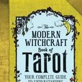 Cover Art for 0045079202634, The Modern Witchcraft Book of Tarot: Your Complete Guide to Understanding the Tarot by Skye Alexander