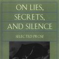 Cover Art for 9780393348118, On Lies, Secrets, and Silence: Selected Prose 1966-1978 by Adrienne Rich