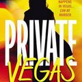 Cover Art for 9781455515936, Private Vegas by James Patterson, Maxine Paetro