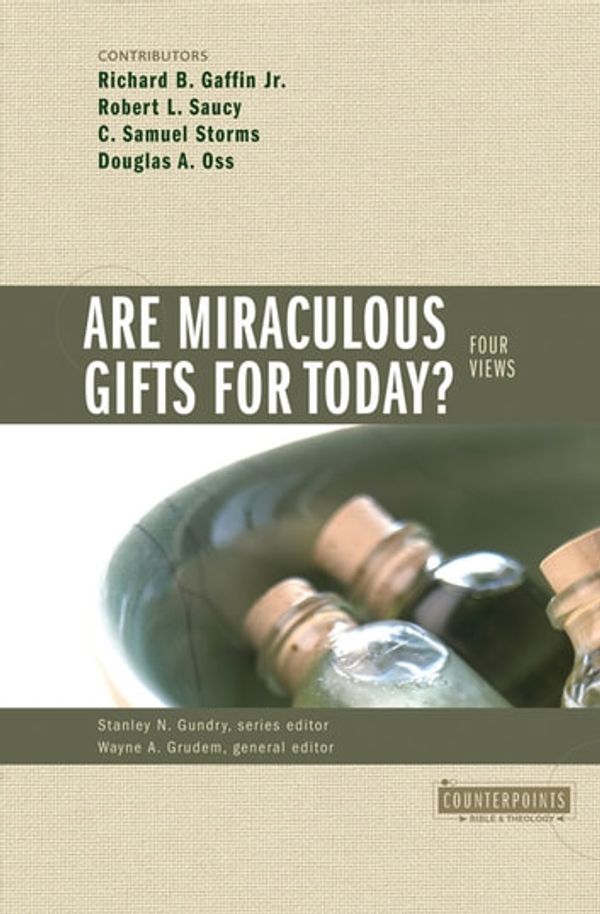 Cover Art for 9780310871361, Are Miraculous Gifts for Today? by Wayne Grudem