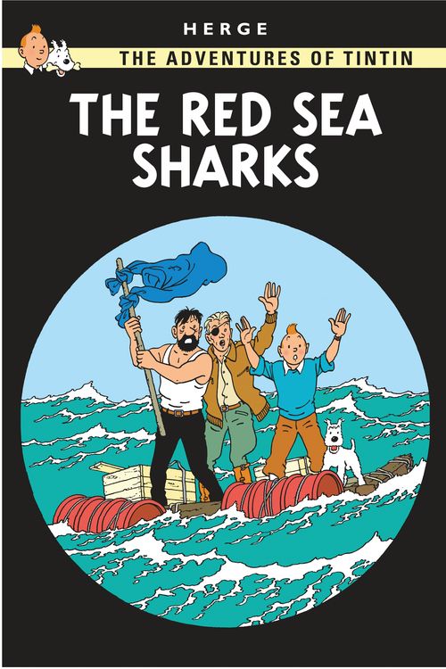Cover Art for 9781405206303, The Red Sea Sharks by Herge