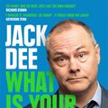 Cover Art for 9781529413380, What is Your Problem? by Jack Dee