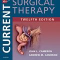 Cover Art for B01NADYQ79, Current Surgical Therapy E-Book by John L. Cameron, Andrew M. Cameron