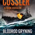 Cover Art for B09HVD2G6H, Blodröd gryning (Dirk Pitt Book 21) (Swedish Edition) by Clive Cussler