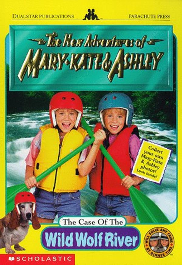 Cover Art for 9780590294010, The Case of the Wild Wolf River (New Adventures of Mary-Kate & Ashley) by Judy Katschke