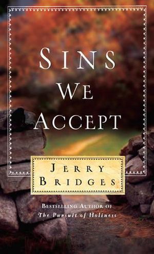 Cover Art for 9781612916002, Sins We Accept by Jerry Bridges