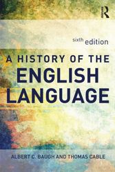 Cover Art for 9780415655965, A History of the English Language by Albert C. Baugh