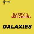 Cover Art for 9780575102316, Galaxies by Barry N. Malzberg