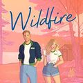 Cover Art for B0BV8T39DM, Wildfire by Hannah Grace