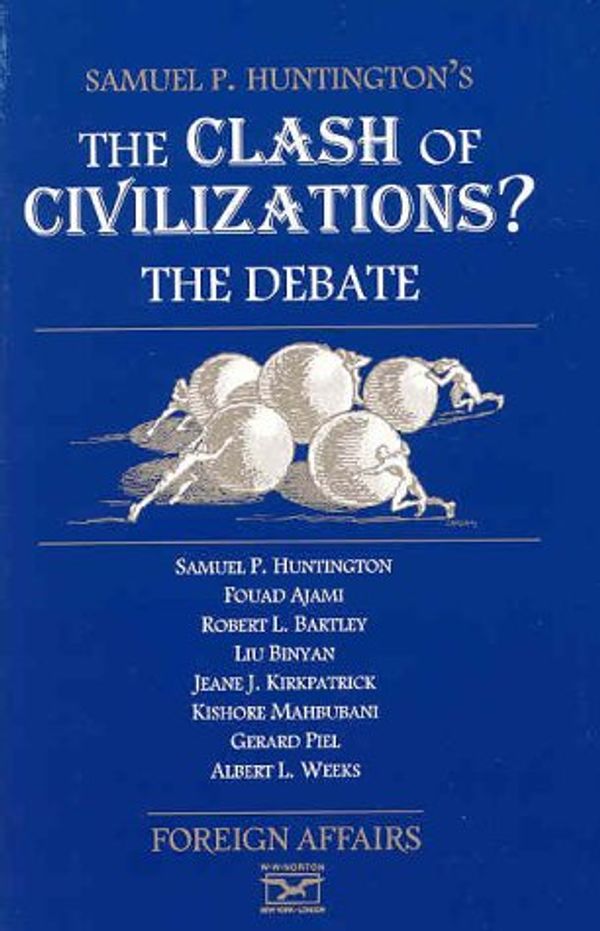 Cover Art for 9780876091647, Clash of Civilizations? by Samuel P. Huntington