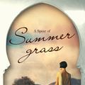 Cover Art for 9781460898833, A Spear Of Summer Grass by Deanna Raybourn