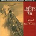 Cover Art for B009NNVH5C, The Artist's Way a Spiritual Path to Higher Creativity by Cameron, Julia