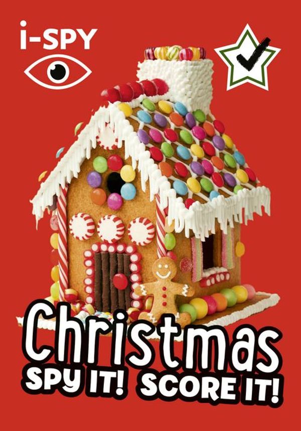 Cover Art for 9780008562618, i-SPY Christmas: Spy it! Score it! (Collins Michelin i-SPY Guides) by i-SPY