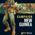 Cover Art for 9781472817891, Bolt ActionCampaign: New Guinea by Warlord Games