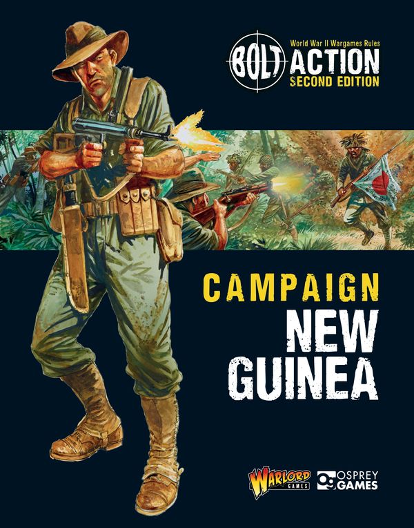 Cover Art for 9781472817891, Bolt ActionCampaign: New Guinea by Warlord Games