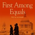 Cover Art for 9781447256618, First Among Equals by Jeffrey Archer