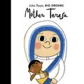 Cover Art for 9781786032904, Mother Teresa (Little People, Big Dreams) by Sanchez Vegara, Maria Isabel