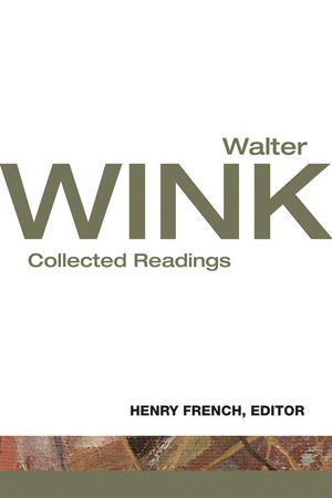 Cover Art for 9781451465181, Walter Wink by Walter Wink
