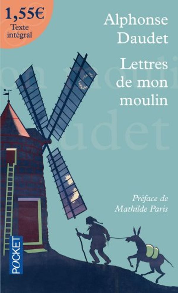 Cover Art for 9782266156288, Lettres De Mon Moulin by Alphonse Daudet