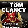 Cover Art for 9788817108706, Caccia a Ottobre Rosso by Tom Clancy