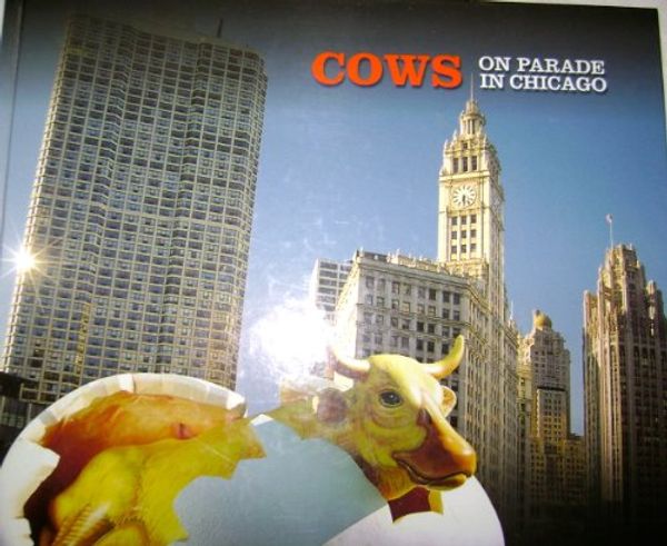 Cover Art for 9783859230422, Cows on Parade in Chicago by Mary Ellen Sullivan